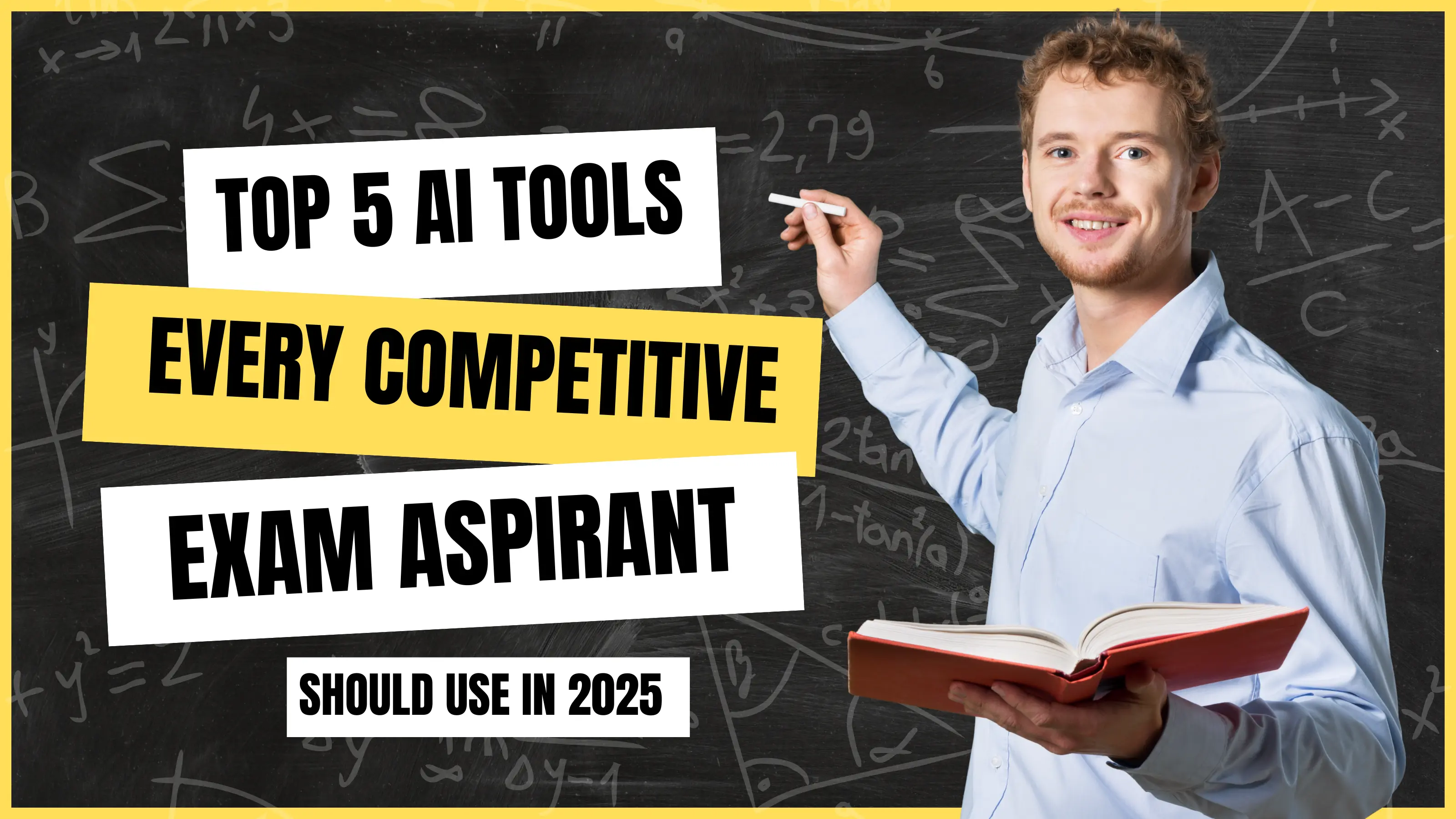 Top 5 AI Tools Every Competitive Exam Aspirant Should Use in 2025 (With Benefits, Risks & Usage Guide)